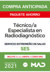 Paquete Ahorro Técnico/a Especialista en Radiodiagnóstico Servicio Extremeño de Salud (SES)